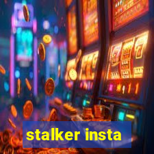 stalker insta